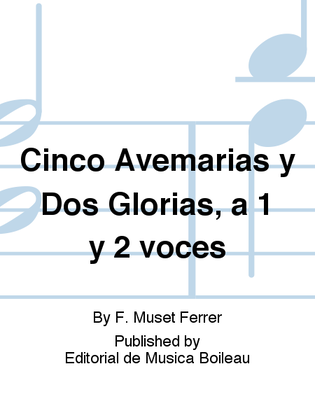 Cinco Avemarias y Dos Glorias, a 1 y 2 voces