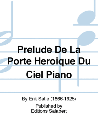 Book cover for Prelude De La Porte Heroique Du Ciel Piano
