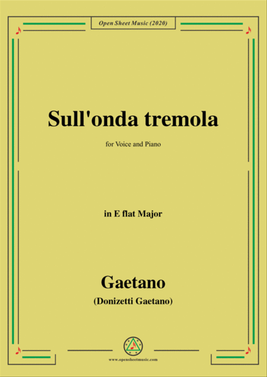 Donizetti-Sull'onda tremola,in E flat Major,for Voice and Piano Voice Solo scores gallery preview page 1