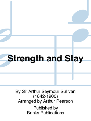 Strength and Stay
