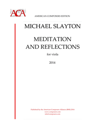 [Slayton] Meditation and Reflections