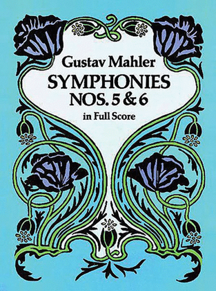 Book cover for Symphonies Nos. 5 and 6 in Full Score