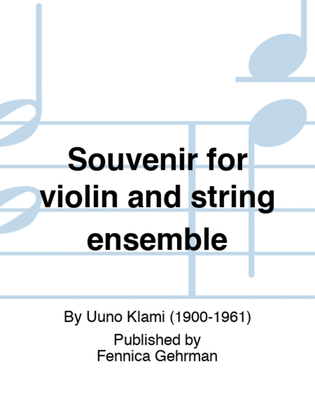 Souvenir for violin and string ensemble