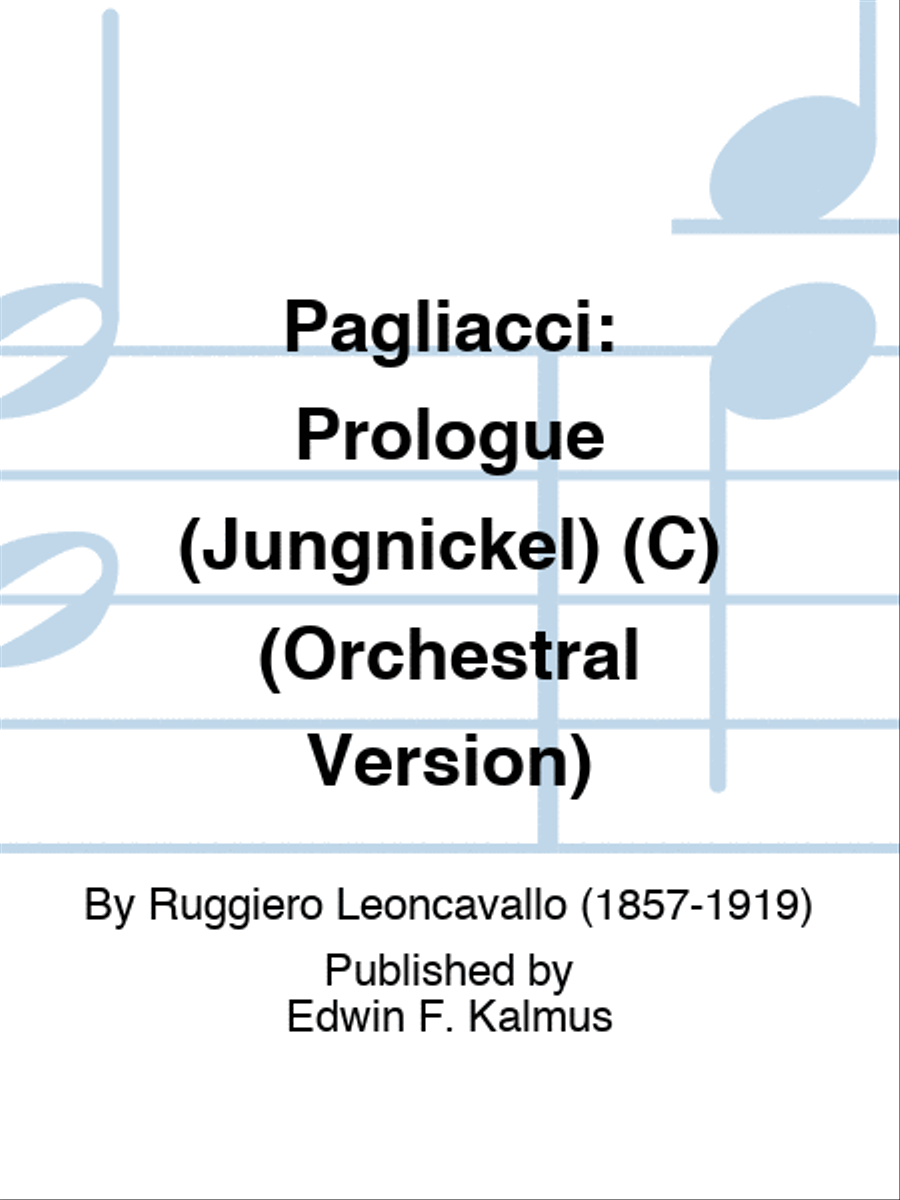 PAGLIACCI: Prologue (Jungnickel) (C) (Orchestral Version) Orchestra scores gallery preview page 1
