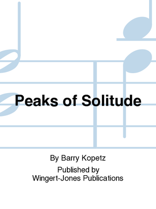 Peaks Of Solitude - Full Score