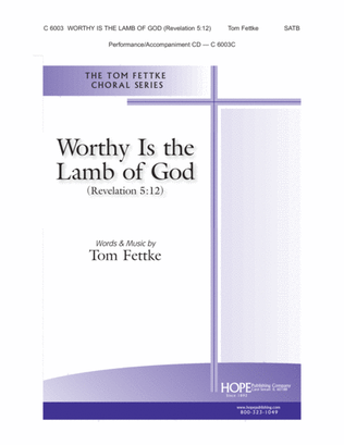Book cover for Worthy Is the Lamb of God (Revelation 5:12)