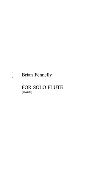 [Fennelly] For Solo Flute