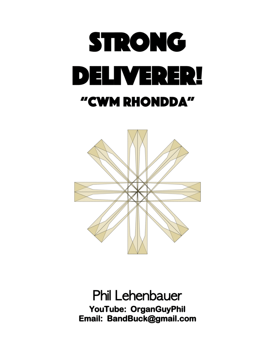 Strong Deliverer! (Cwm Rhondda) organ work, by Phil Lehenbauer Organ Solo scores gallery preview page 1