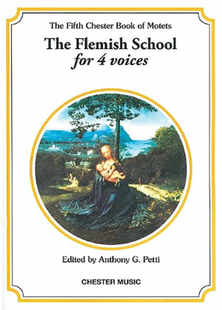 Chester Book Of Motets Vol. 5: The Flemish School For 4 Voices