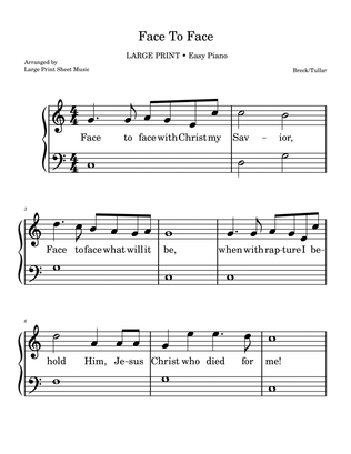 Face To Face Hymn • LARGE PRINT • Easy Piano Solo