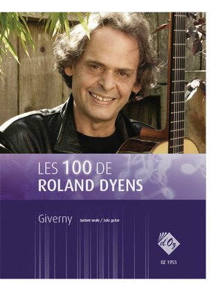 Book cover for Les 100 de Roland Dyens - Giverny