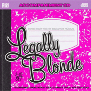 Book cover for Legally Blonde, Songs from the Broadway Musical (Karaoke CD)