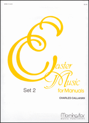 Book cover for Easter Music for Manuals, Set 2