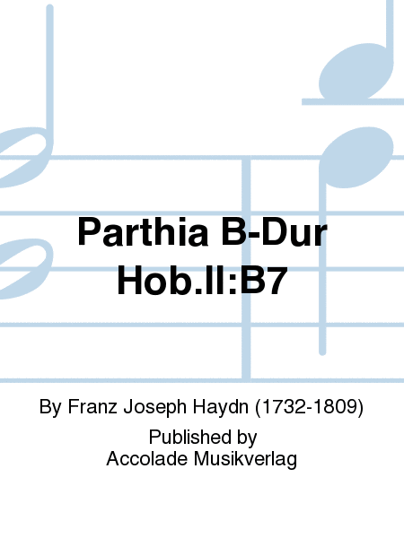 Parthia B-Dur Hob.II:B7