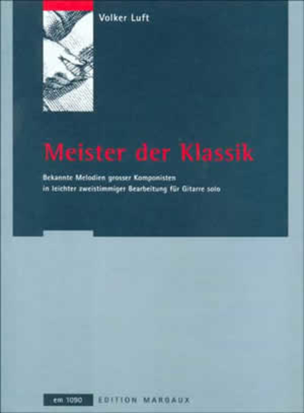 Volker Luft - Meister der Klassik