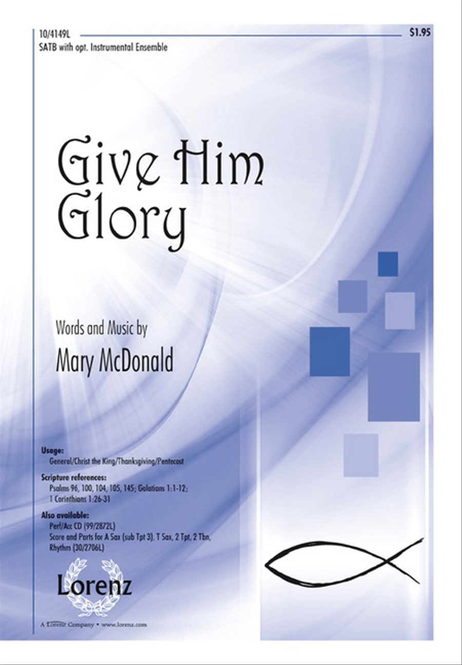 Give Him Glory Give Him Glory 4-Part scores gallery preview page 1