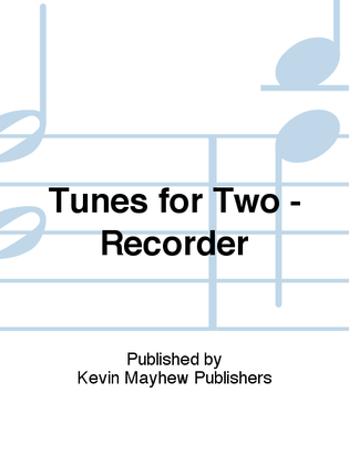 Book cover for Tunes for Two - Recorder