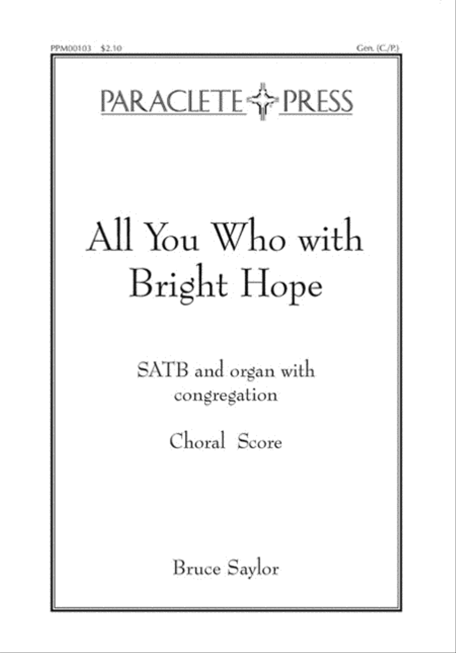 All You Who with Bright Hope 4-Part scores gallery preview page 1