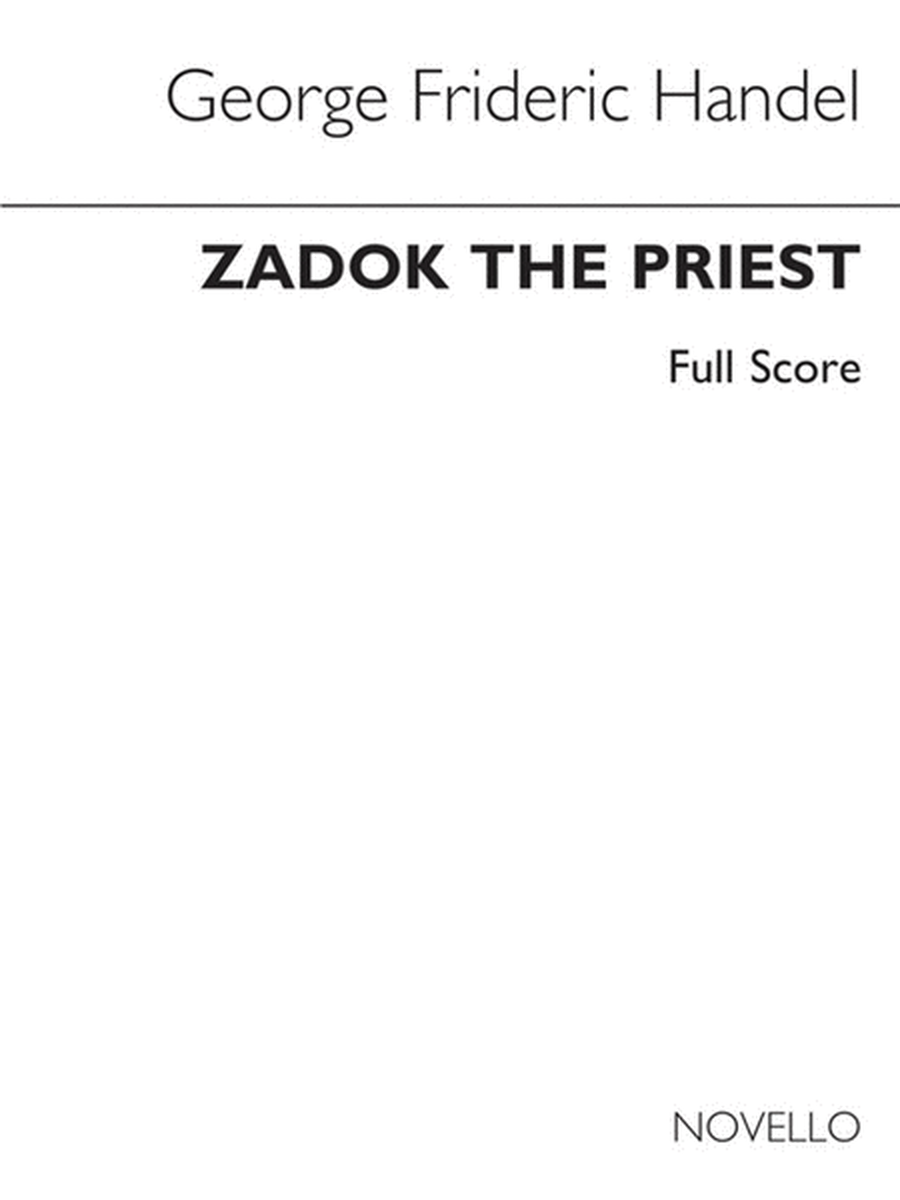 Zadok The Priest Full Sc