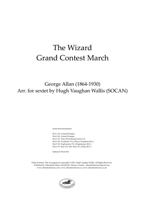 The Wizard - Grand Contest March by George Allan - Arranged for Sextet