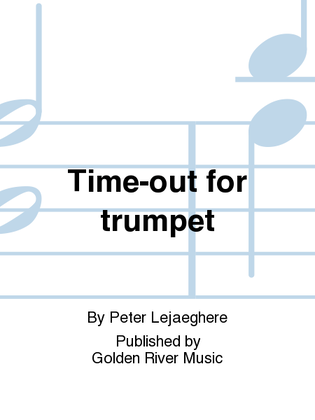 Book cover for Time-out for trumpet