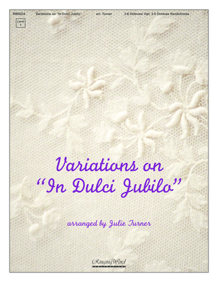 Variations on In Dulci Jubilo