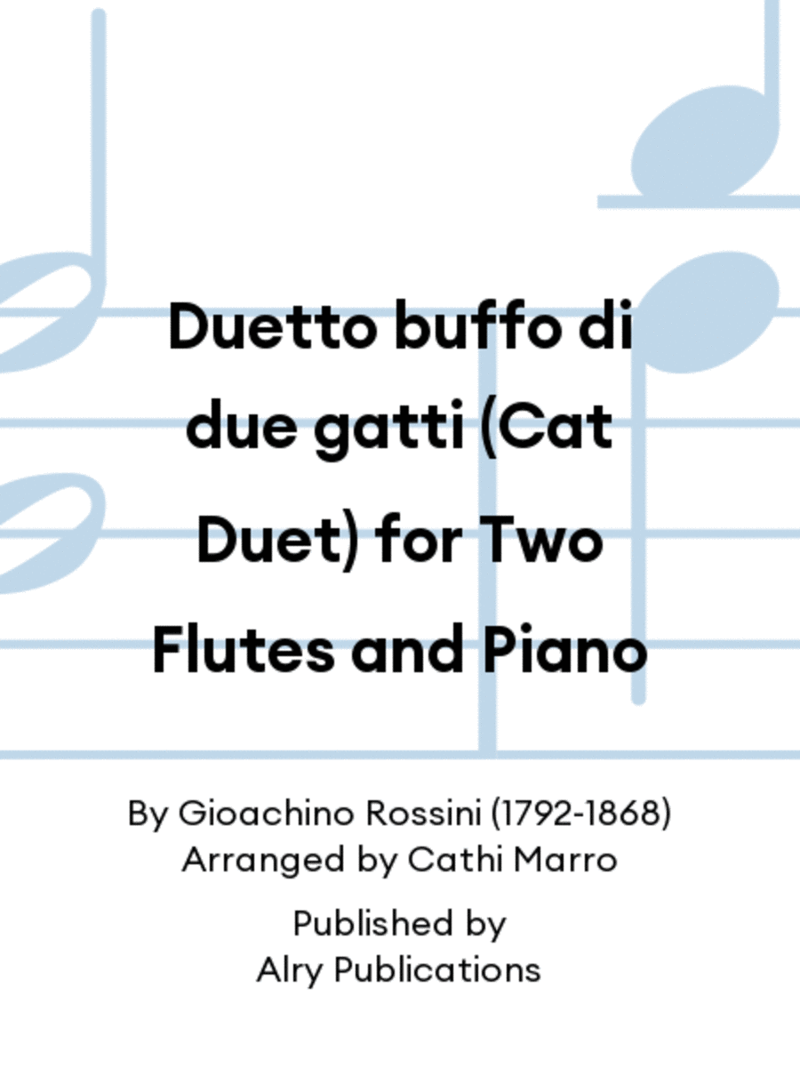 Book cover for Duetto buffo di due gatti (Cat Duet) for Two Flutes and Piano