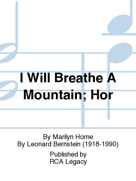 I Will Breathe A Mountain; Hor