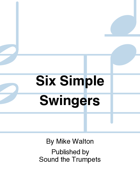 Six Simple Swingers