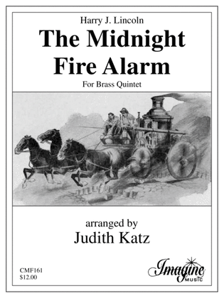 The Midnight Fire Alarm