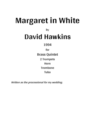 Margaret in White (Brass Quintet)