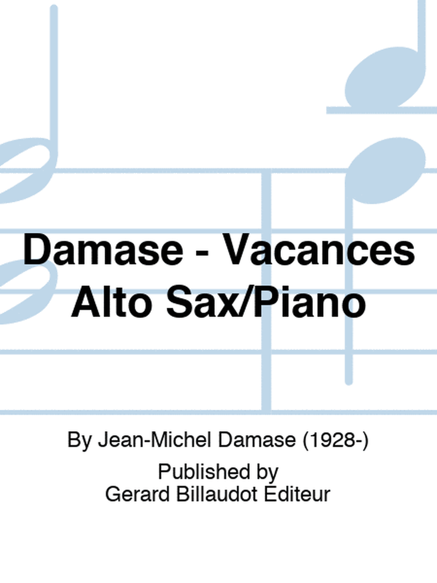 Damase - Vacances Alto Sax/Piano