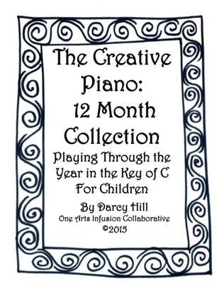 The Creative Piano: 12 Month Collection For Children