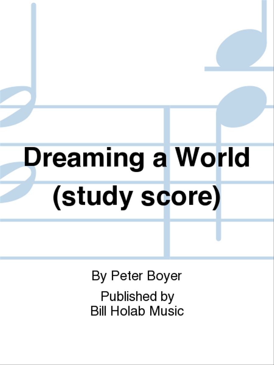 Dreaming a World (study score) Children's Choir scores gallery preview page 1
