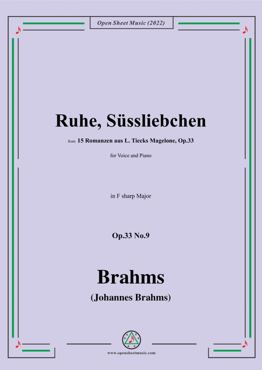Brahms-Ruhe,Sussliebchen,Op.33 No.9 in F sharp Major
