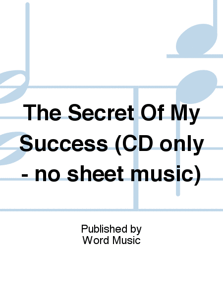 The Secret Of My Success - Accompaniment CD (Split)