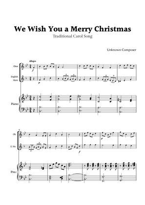 Wish you a Merry Christmas for Oboe and English Horn Duet with Piano