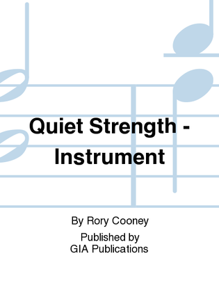 Quiet Strength - Instrument edition
