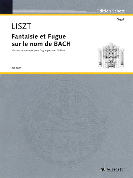 Fantaisie and Fugue on the Name Bach