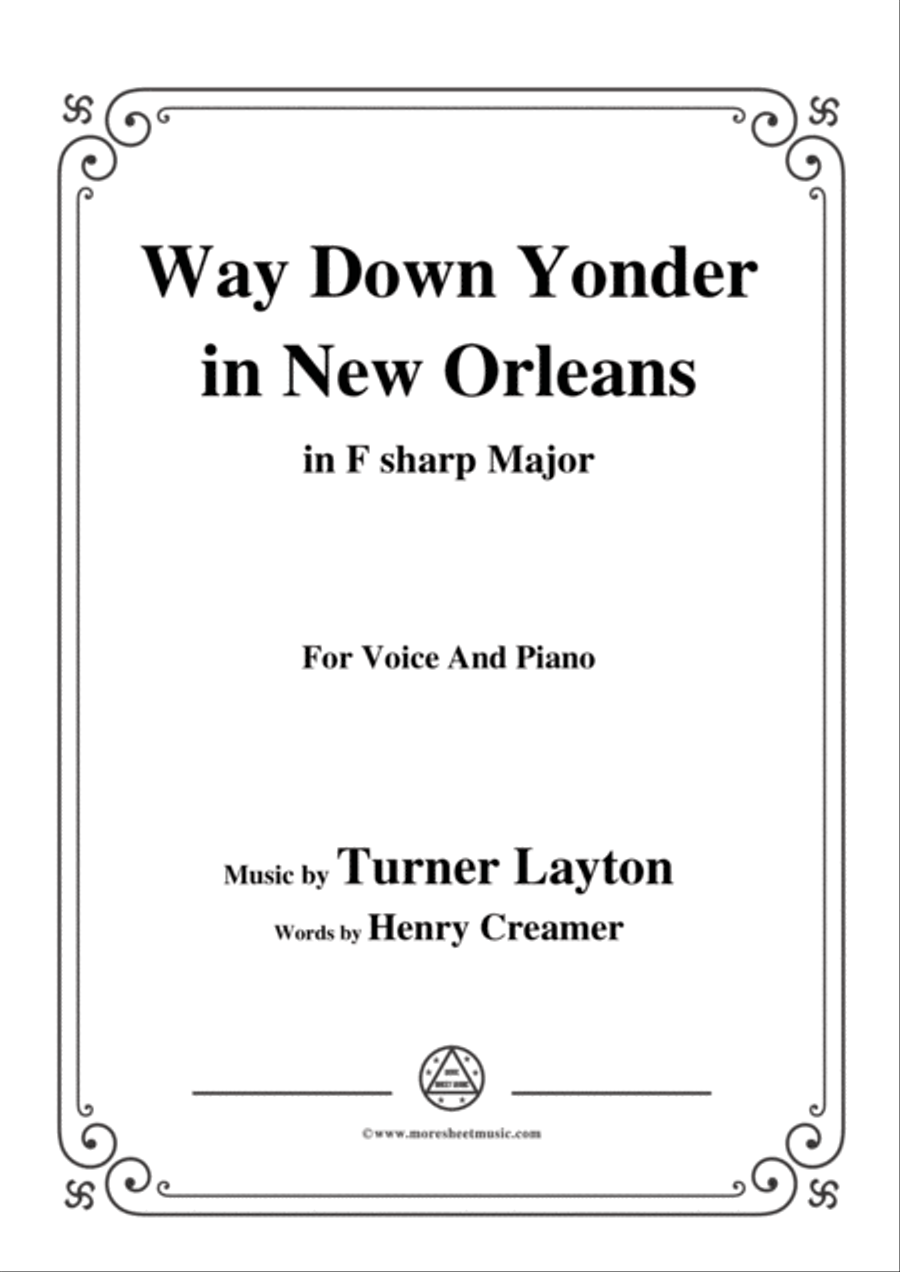 Turner Layton-Way Down Yonder in New Orleans,in F sharp Major,for Voice&Pno Voice scores gallery preview page 1