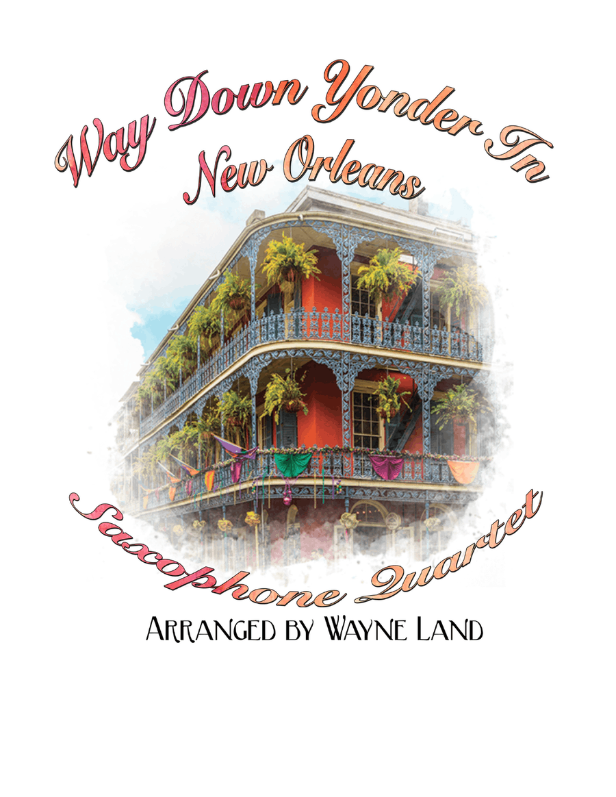 Way Down Yonder In New Orleans (Saxophone Quartet) Saxophone Quartet scores gallery preview page 1