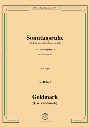 C. Goldmark-Sonntagsruhe(Die Ruhe zieht durch Haus und Stall),Op.18 No.1,in E Major