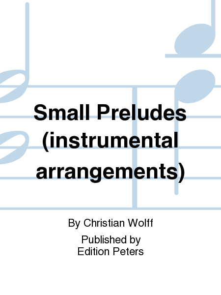 Small Preludes (instrumental arrangements)
