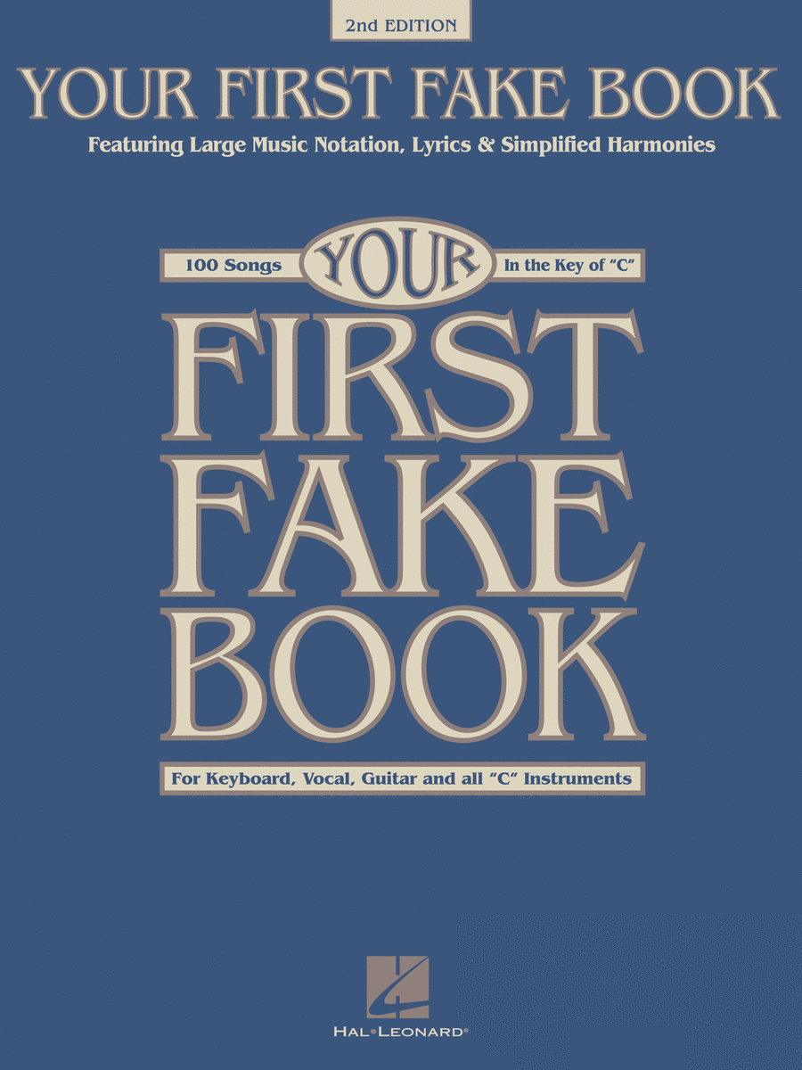 Your First Fake Book - 2nd Edition