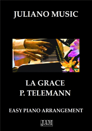 Book cover for LA GRACE (EASY PIANO - C VERSION) - P. TELEMANN