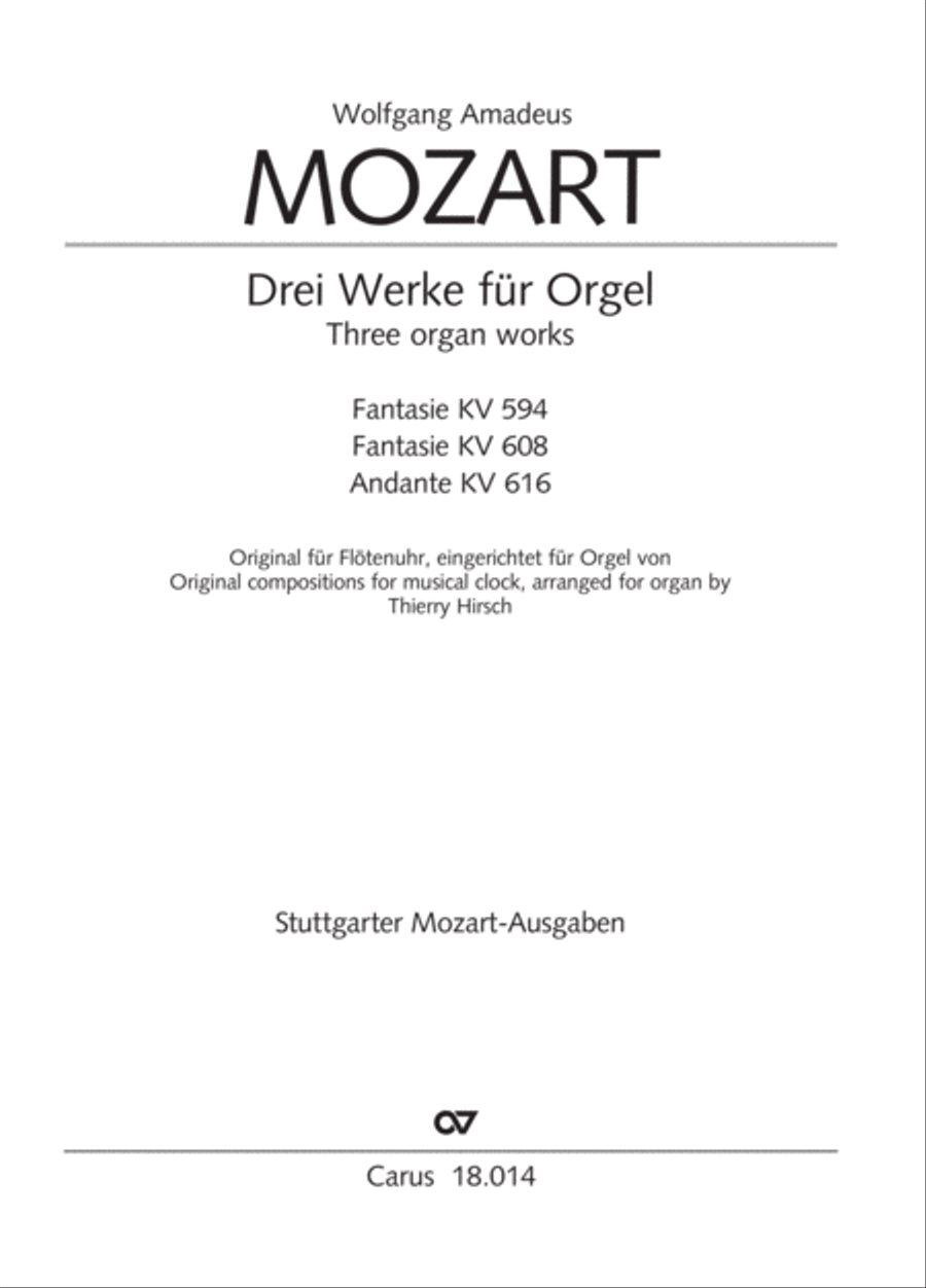 W. A. Mozart: Three organ works