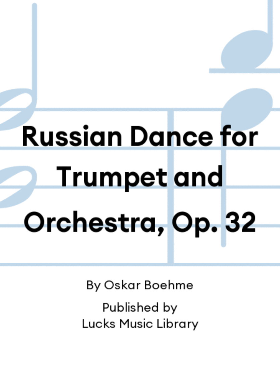 Russian Dance for Trumpet and Orchestra, Op. 32 Trumpet Solo scores gallery preview page 1