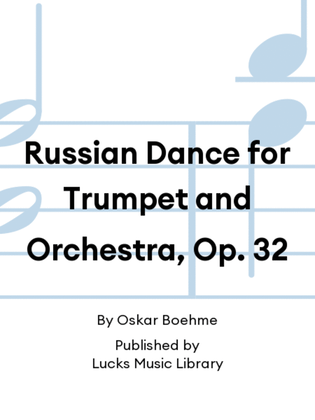 Book cover for Russian Dance for Trumpet and Orchestra, Op. 32