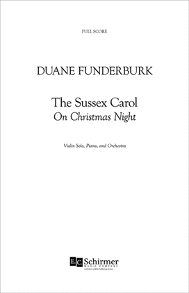 The Sussex Carol (On Christmas Night) (Additional Full Score)