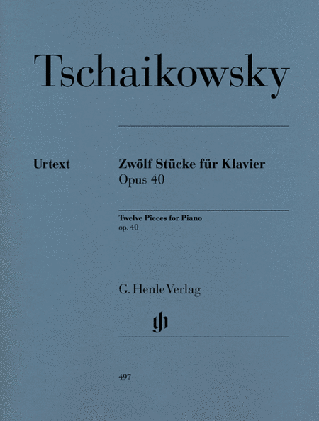Tschaikowsky, Peter Iljitsch: 12 Piano pieces op. 40